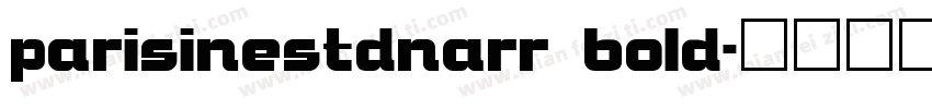 parisinestdnarr bold字体转换